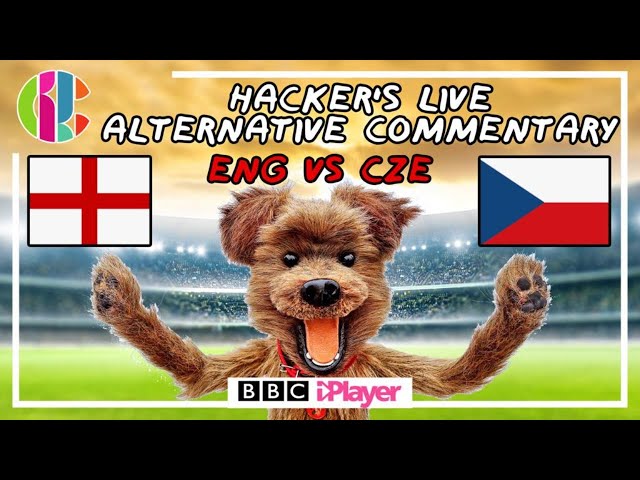 LIVE: Euro 2020 England V Czech Republic Alternative Commentary w/ Hacker T Dog