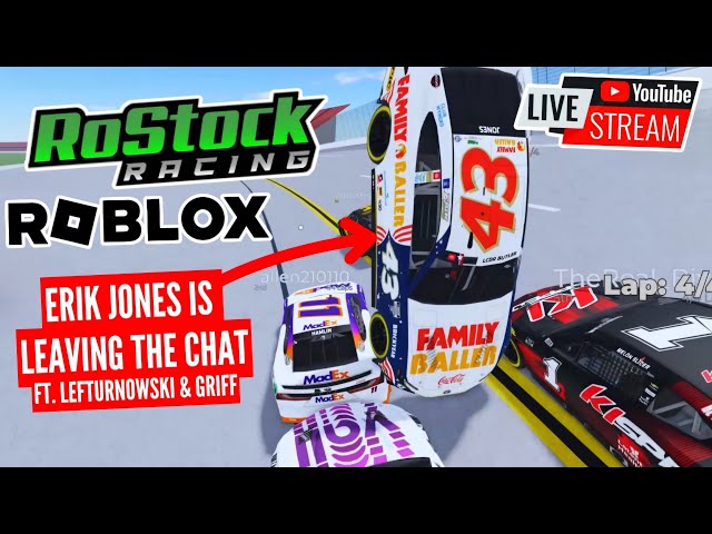 🔴LIVE! ERIK JONES HAS LEFT THE CHAT!.... Ft. @Lefturnowski & @Grif8 | RoStock Racing | ROBLOX!....