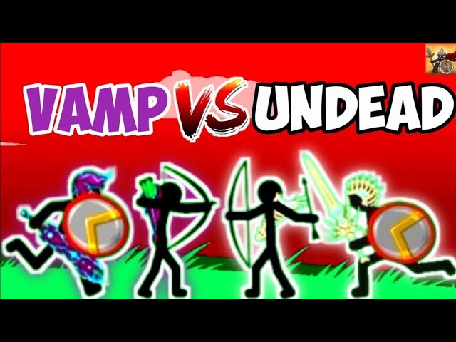 Vamp Vs Undead | Which Stick Unit Army Can Defeat Final Giant Spearton Boss | Stick War Legacy