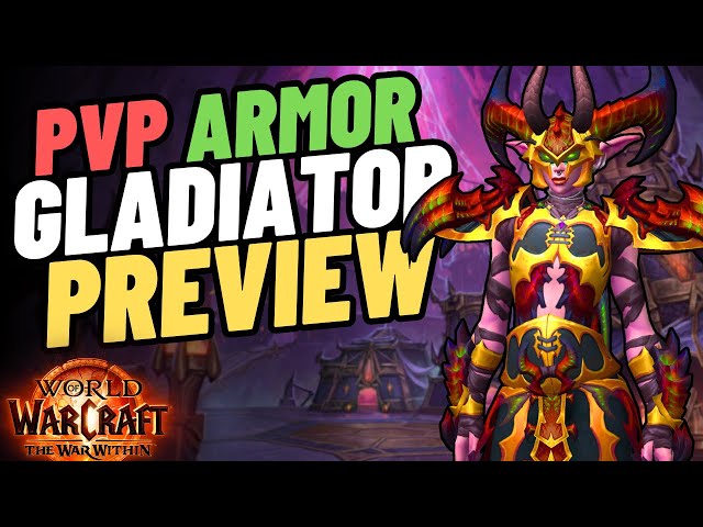 Gladiator PvP Armor Showcase for All Classes | Season 1 | World of Warcraft: The War Within