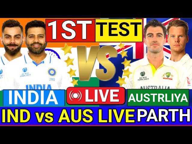 🔴 LIVE : India vs Australiya 1st Test Live | Ind vs Aus Live Cricket Score & Commentary | Ind vs Aus