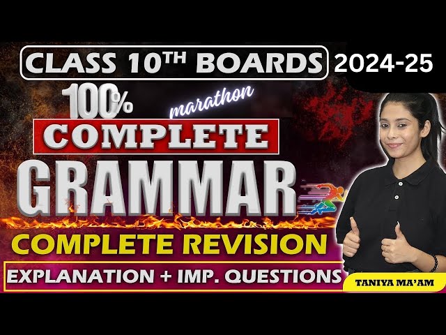 Class 10th Complete Grammar in 1 Video | Most Important Concept + Ques | Class 10th Board 2024-25