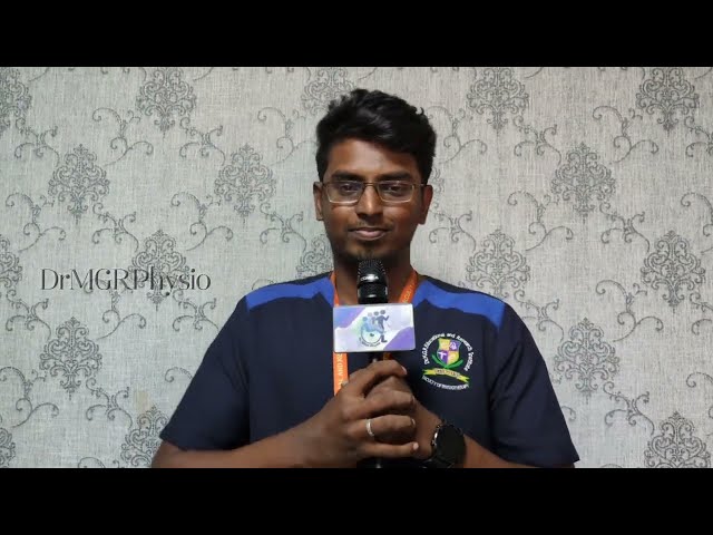 My Journey | KISHORE R (2020 - 2024) | Faculty Of Physiotherapy