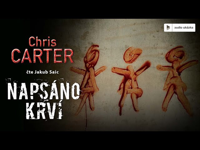 Chris Carter - Napsáno krví | Audiokniha