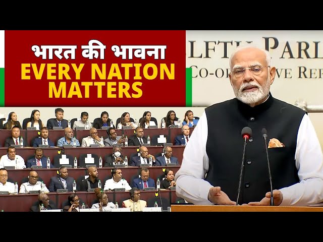 India positively asserts - Every Nation Matters: PM Modi at Guyana Parliament