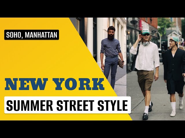 NYC Street Style: Soho Edition - Men's Fashion Inspiration (2024).