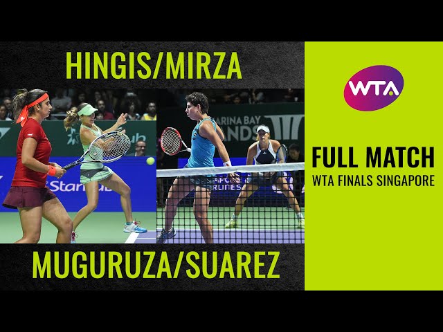 Hingis/Mirza vs. Muguruza/Suarez | Full Match | WTA Finals Singapore Doubles Final