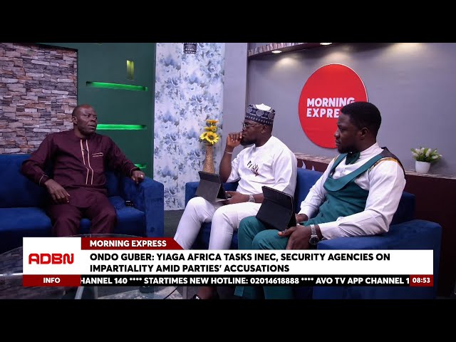 NASS TO RECEIVE ₦47.9TRN BUDGET| CBN VS SEC CLASH |ONDO GUBER: YIAGA AFRICA ON ELECTION IMPARTIALITY