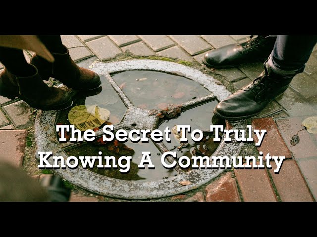 Discover the Secret to Truly Knowing a Community