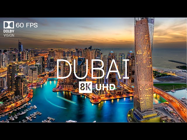 DUBAI 8K Video Ultra HD With Soft Piano Music - 60 FPS - 8K Nature Film