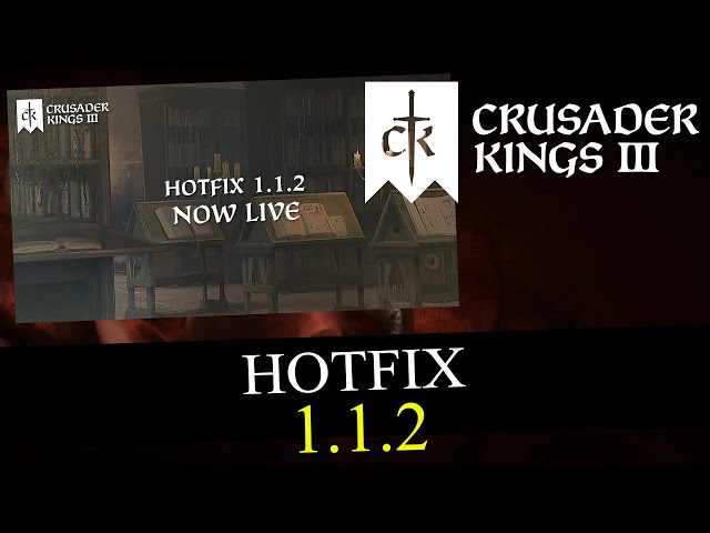 Lanzado el hotfix 1.1.2 de Crusader Kings 3 - Notas del Parche