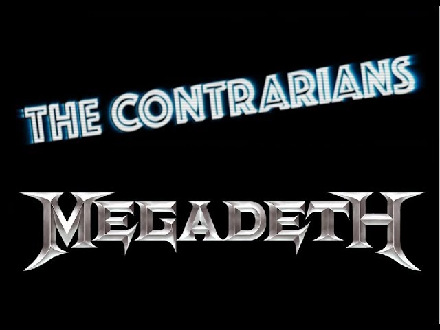 The Contrarians - Episode 7: Megadeth "United Abominations"