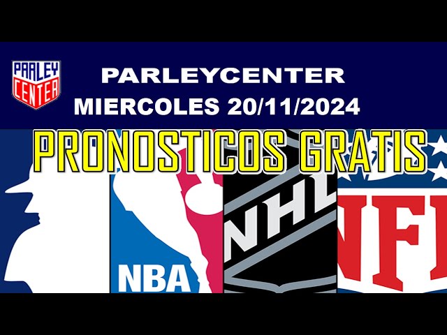 PRONOSTICOS NHL, NBA Y NFL PARA HOY MIERCOLES 20/11/2024 🔥PARLEY GRATIS🔥