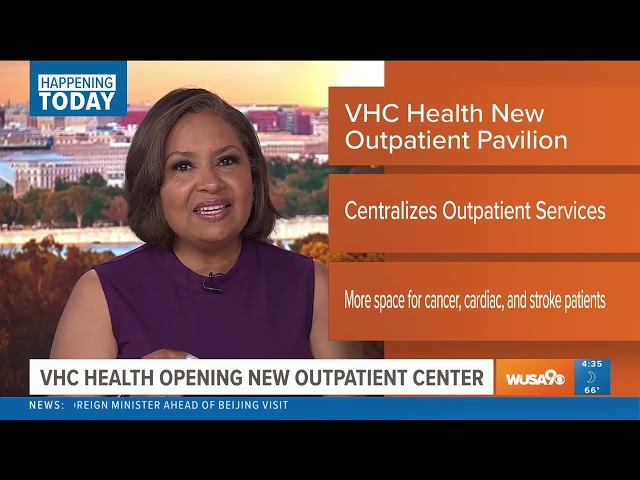 WUSA9 Outpatient Pavilion Grand Opening