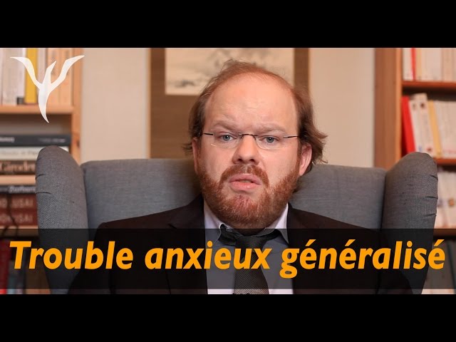 Trouble anxieux généralisé