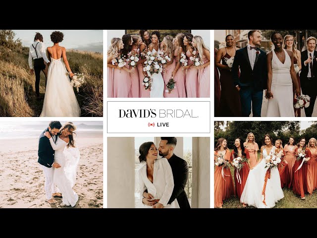 David's Bridal Live Stream: Real Wedding Video Moments