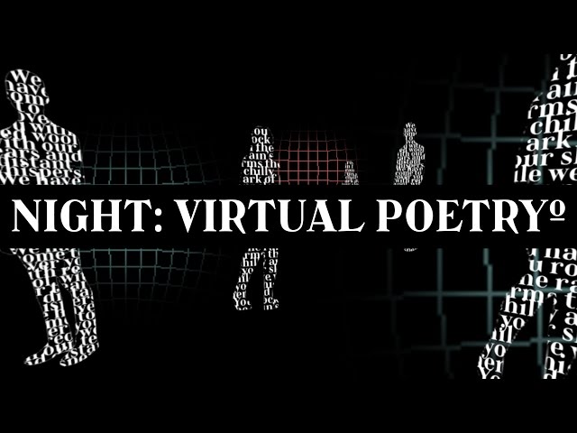 Night: Virtual Poetry | 360º