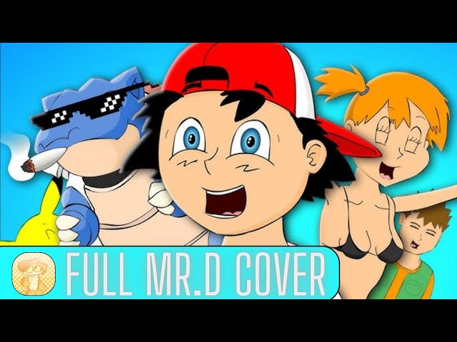 ♪ POKEMON THE MUSICAL (FULL Mr.D Cover)