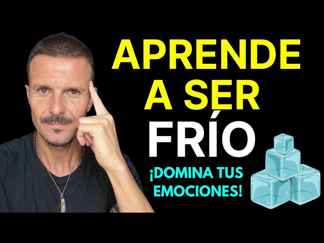 Aprende a SER FRÍO y CALCULADOR Utiliza Estos CONSEJOS Para CONTROLAR Tus EMOCIONES Inteligencia!