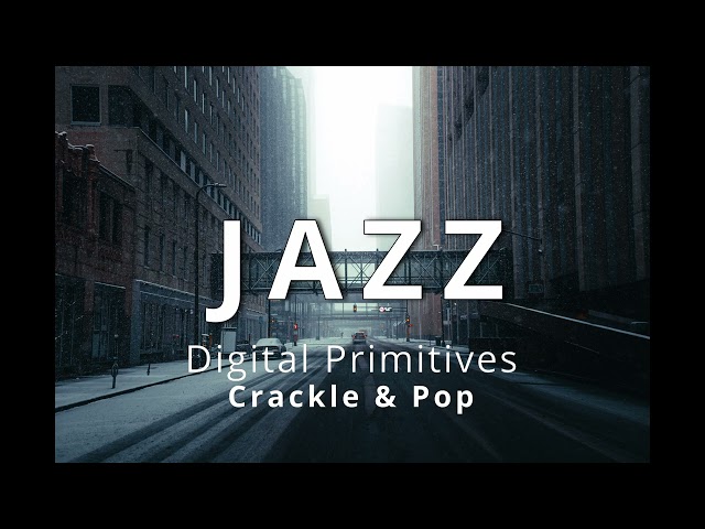 Digital Primitives Crackle & Pop | Free Stock Music