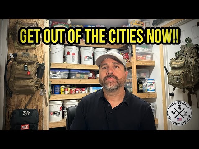 PREPARE YOUR FAMILY FOR A FULL SCALE EVACUATION OF THE URBAN AREAS BEFORE SHTF!