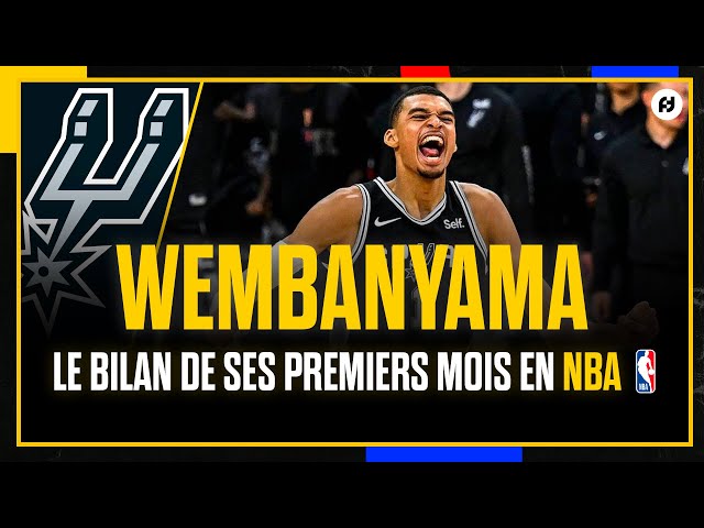 WEMBANYAMA : LE BILAN DE SES PREMIERS MOIS EN NBA AVEC LES SPURS