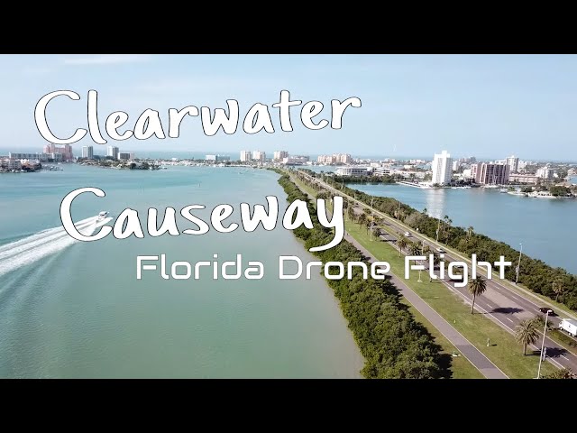 Clearwater Beach Causeway Drone Flight 2020. What a beautiful day!