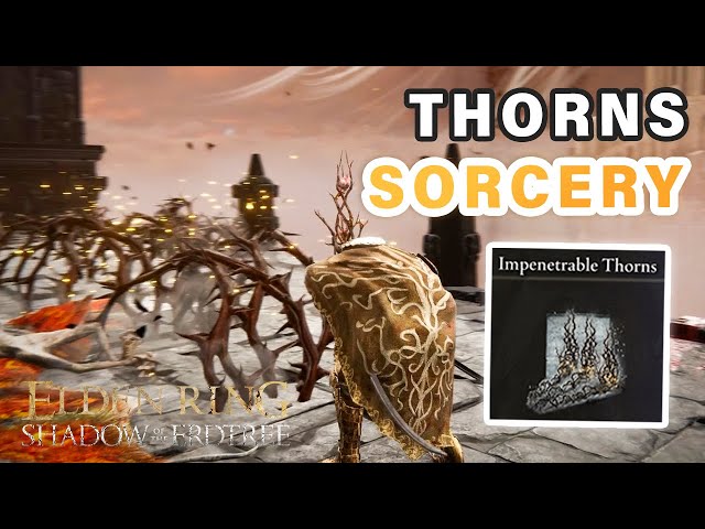 How to get Impenetrable Thorns Spell ► Elden Ring DLC