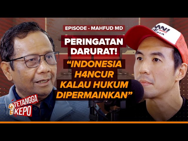 PERINGATAN DARURAT VIRAL! MAHFUD MD BLAK-BLAKAN SOAL KONDISI INDONESIA? - DANIEL TETANGGA KEPO