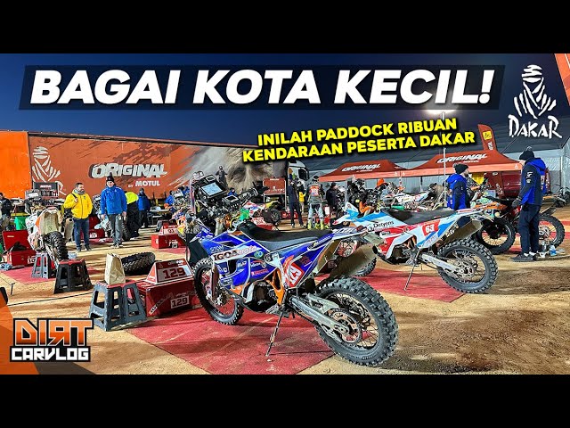 MELIHAT ISI PADDOCK DAKAR 2023 (ENGLISH SUB) | MOTUL INDONESIA | DIRT CARVLOG #507