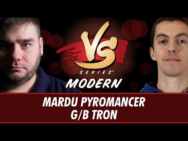 2/13/2018 - Todd VS Jim: Mardu Pyromancer vs G/B Tron [Modern]