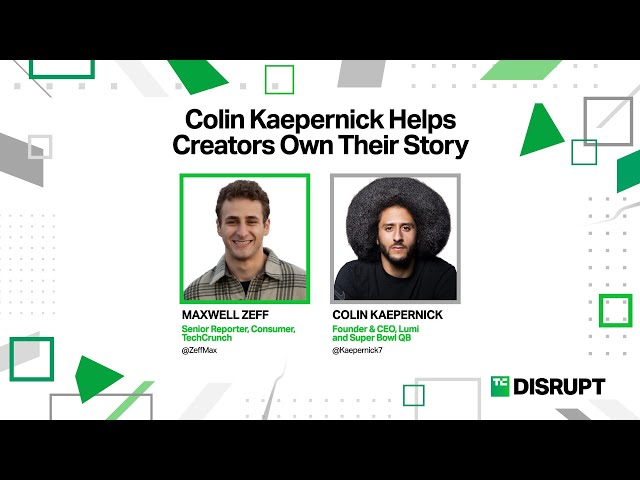 Colin Kaepernick helps creators own their story with Lumi, his AI startup | TechCrunch Disrupt 2024