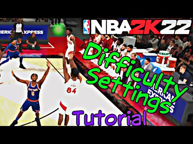 How To Change Difficulty In NBA 2K22 Mycareer