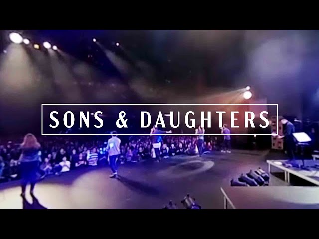 Sons & Daughters | New Creation Worship