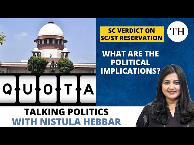 SC verdict on SC/ST reservation : What are the political implications?