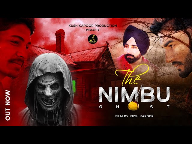 The Nimbu || Latest Punjabi Horror Film || Punjabi Short Film 2024 #shortfilm #trending #vairal