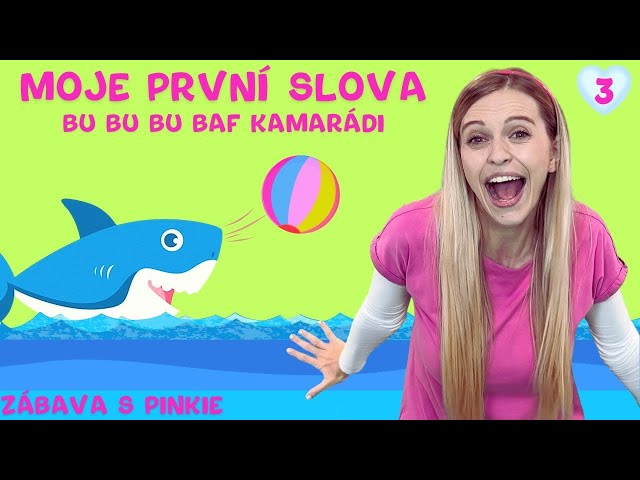 První Slova Část 3 – Zábava pro Děti - Učení pro děti - Pohádky pro Nejmenší