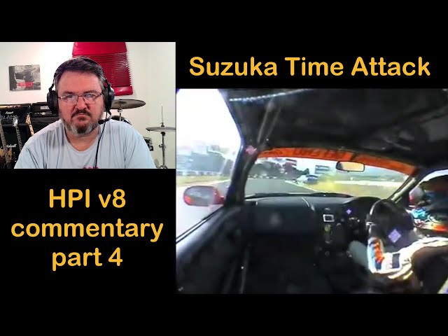 HPI v8 director's commentary part 4 Suzuka Time Attack