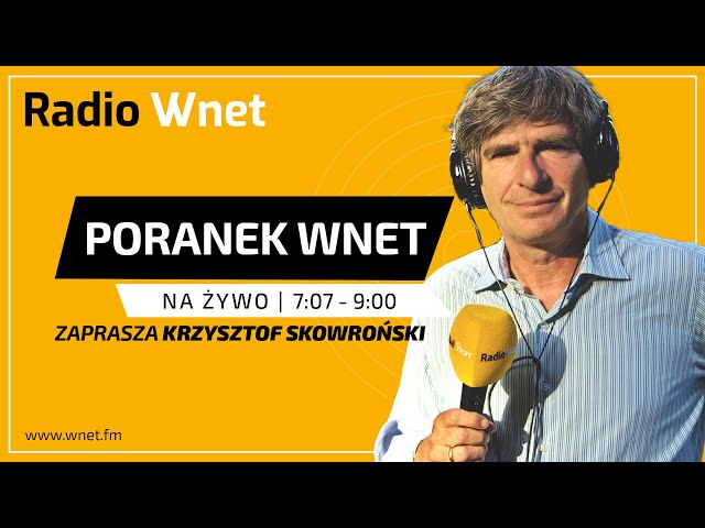 Poranek Wnet - 21.11.2024: Michał Karnowski, Piotr Witt | Prowadzi: Skowroński, Jankowski