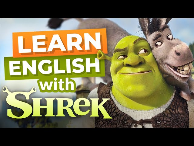 Learn English With Movies | Shrek