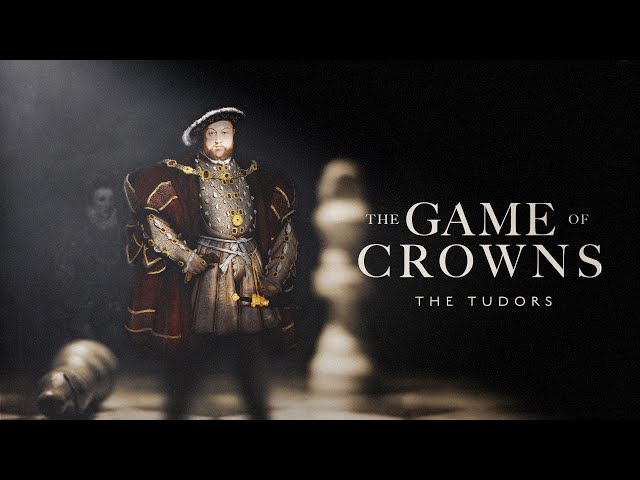 The Game of Crowns: The Tudors (2024)