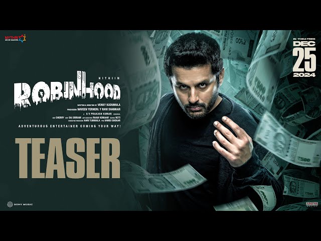 Robinhood Official Teaser | Nithiin | Sreeleela | Venky Kudumula | GV Prakash | Mythri Movie Makers