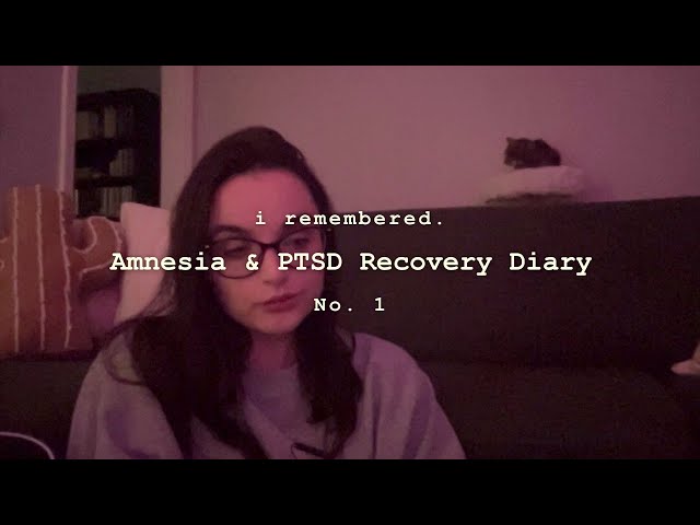 i am alive, yes, i am alive | PTSD & Dissociative Amnesia Recovery Diary No. 1