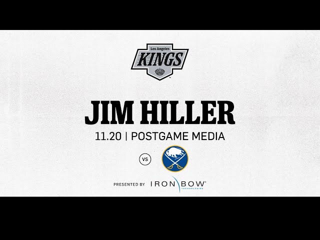 Head Coach Jim Hiller | 11.20 LA Kings lose to Buffalo Sabres