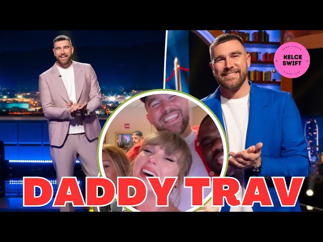 ‘DADDY Trav’!: Travis Kelce jokes about HAVING KIDS to ‘become brilliant’ amid Taylor Swift romance