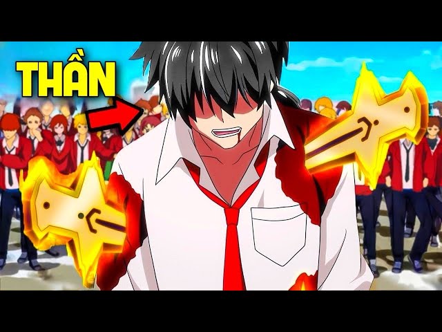 ALL IN ONE | Từ Kẻ Vô Danh Mang Sức Mạnh Thần Ban Bất Tử Bá VL | Tóm Tắt Anime | Review Anime