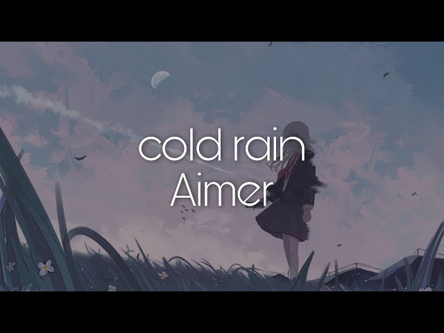 Aimer「cold rain」