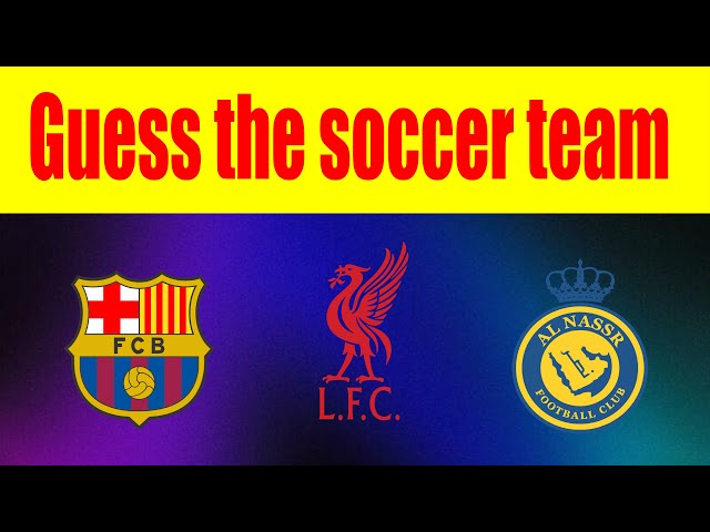 Guess the soccer team | Quiz videos | Quiz Games | educational content | Part #2