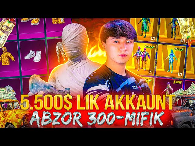 5500$ AKOUNT ABZOR😱 HAMMA KUTGAN VIDYO 300+ MIFIK