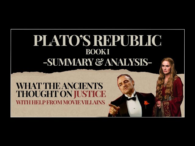 Plato's Republic [Book 1] - The Ancients on Justice: A Summary